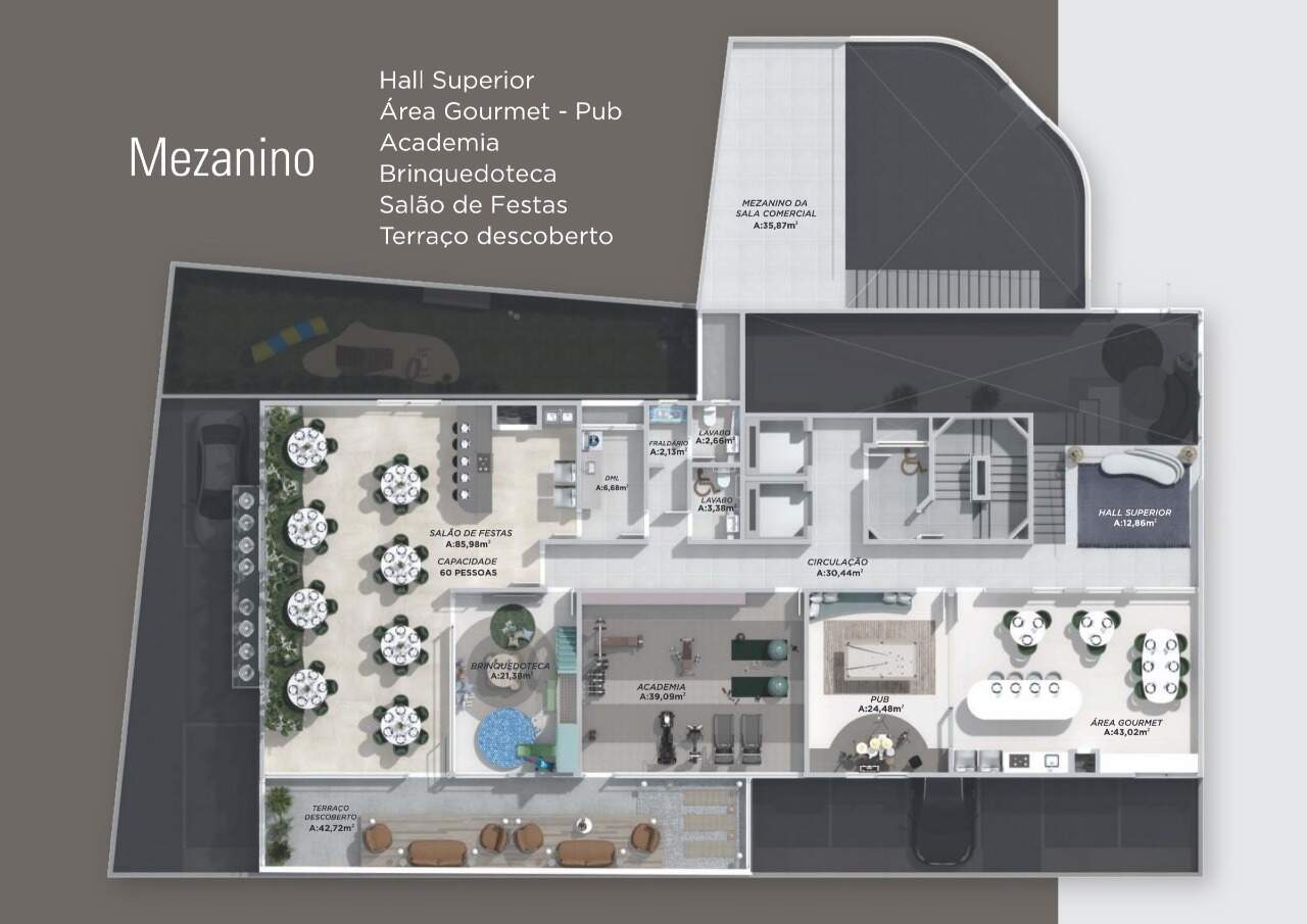Planta do mezanino: gourmet, pub, academia, brinquedoteca e salão de festas