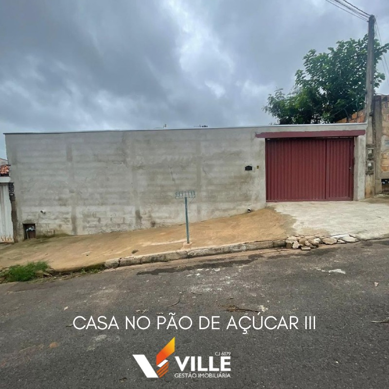 Casa à venda no Pão de Açucar 3: 