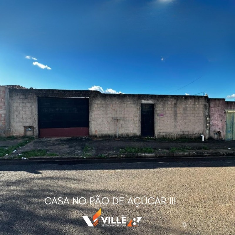 Casa à venda no Pão de Açucar 3: 