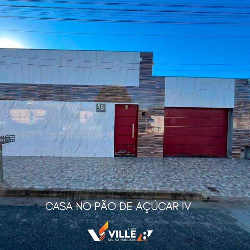 Casa à venda no Pão de Açucar 4: 