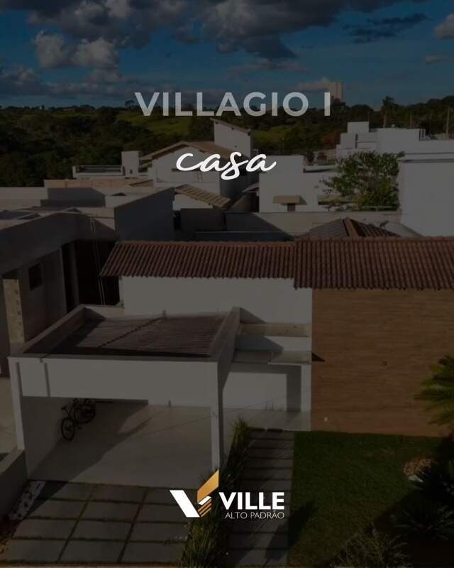 Casa à venda no Condomínio Villagio I: 
