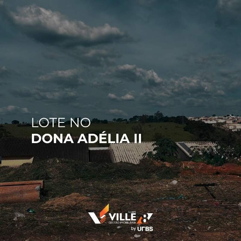 Lote à venda no Dona Adélia II: 