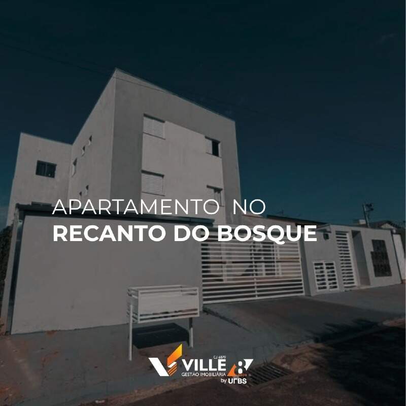 Apartamento à venda no Recanto do Bosque: 