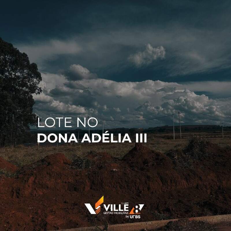 Lote à venda no Loteamento Residencial Dona Adélia III: 