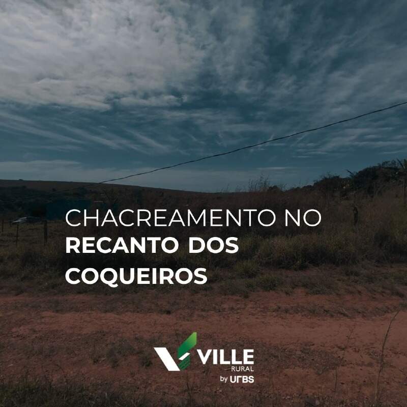 Chácara à venda no Recanto dos Coqueiros : 