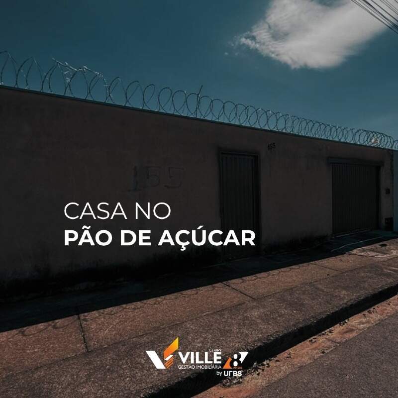 Casa à venda no Pão de Açúcar : 